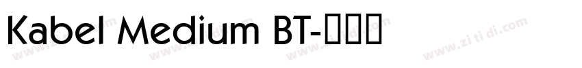 Kabel Medium BT字体转换